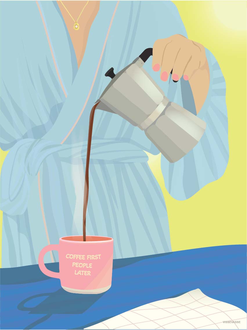 Coffee first, people later veggspjald