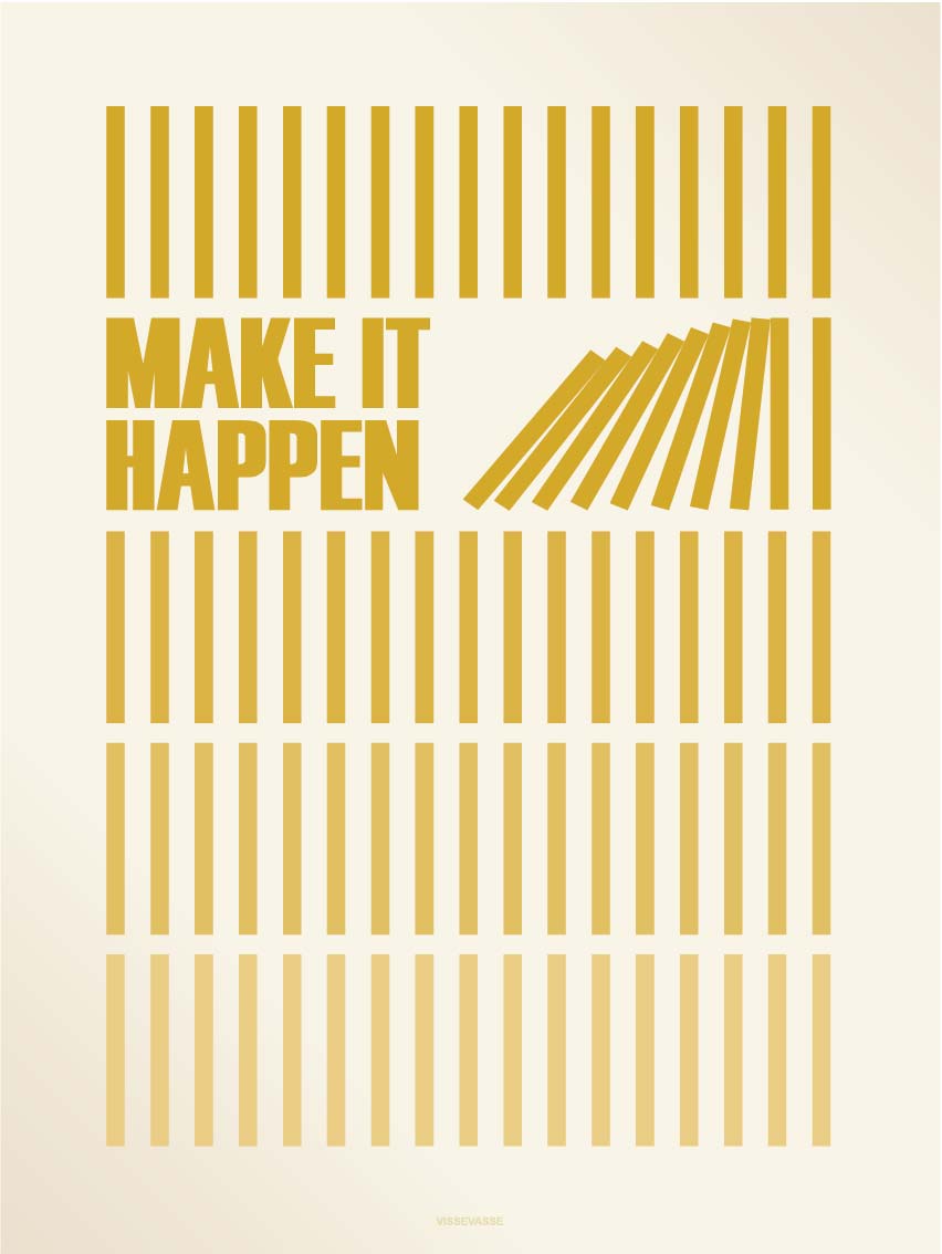 Make it happen gulbrúnt veggspjald