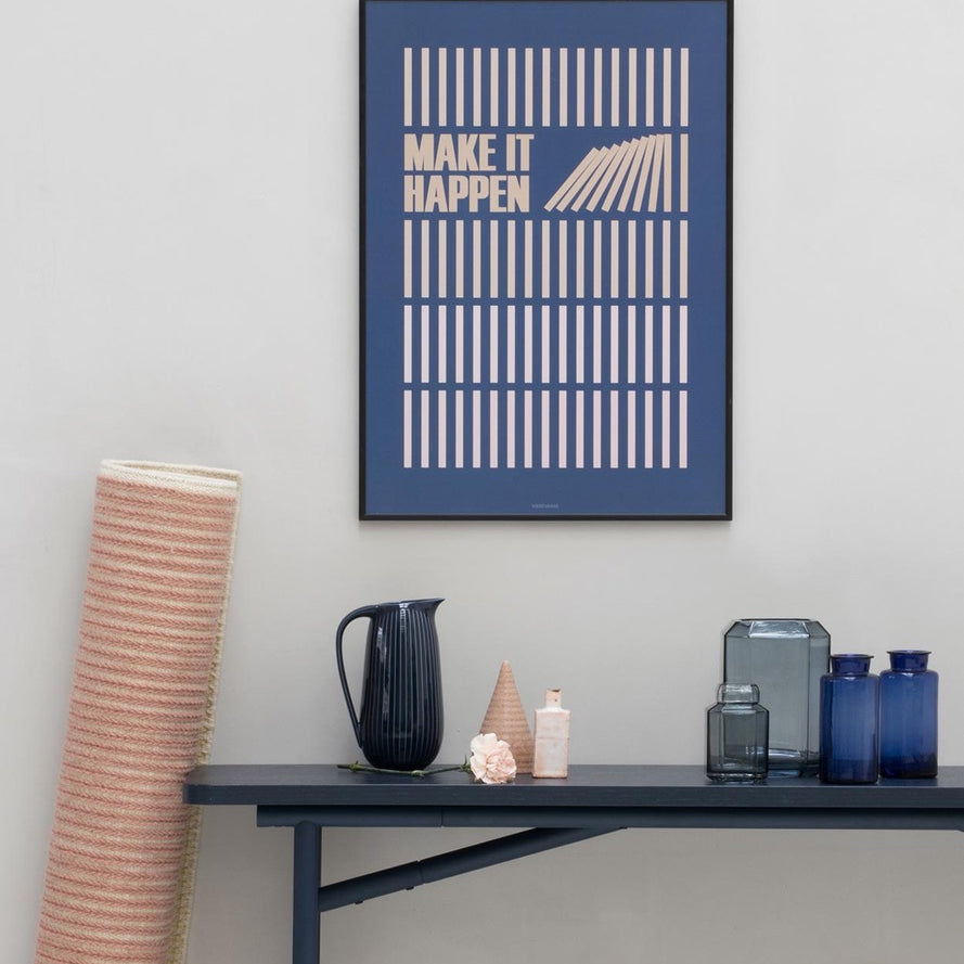 Make it happen blátt veggspjald